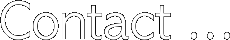 Contact ...